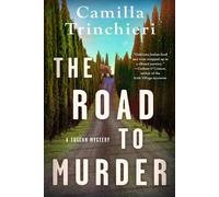 Camilla Trinchieri The Road to Murder (Copertina rigida)