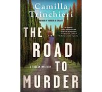Camilla Trinchieri The Road to Murder (Tascabile)
