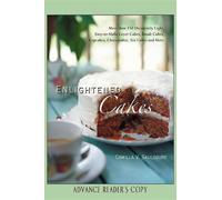 Camilla V. Saulsbury Enlightened Cakes (Copertina rigida)