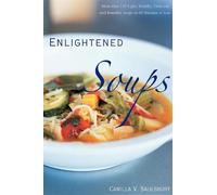 Camilla V. Saulsbury Enlightened Soups (Copertina rigida)