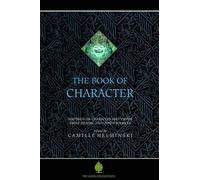Camille Adams Helminski The Book of Character (Tascabile)