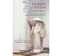 Camille Adams Helminski Women of Sufism (Tascabile)