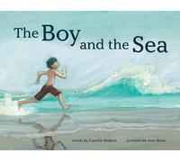 Camille Andros The Boy and the Sea (Copertina rigida)