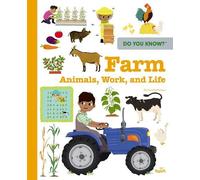 Camille Babeau Do You Know?: Farm Animals, Work, and Life (Copertina rigida)