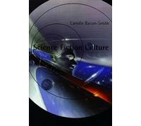 Camille Bacon-Smith Science Fiction Culture (Tascabile)