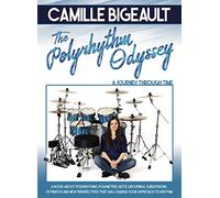 Camille Bigeault - the Polyrhythm Odyssey: A Journey Through Time