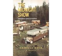 Camille Cole The Midnight Show (Tascabile)