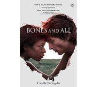 Camille DeAngelis Bones & All (Tascabile)