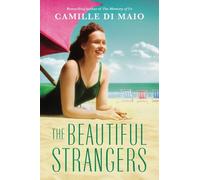 Camille Di Maio The Beautiful Strangers (Tascabile)