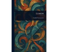 Camille Flammarion Lumen (Tascabile)