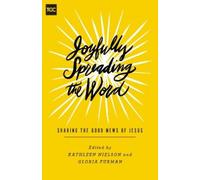 Camille Hallstrom Joyfully Spreading the Word (Tascabile) Gospel Coalition