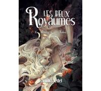 Camille Jedel Les deux Royaumes (Tascabile)