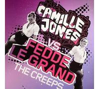 Camille Jones vs. Fedde Le Grand / The Creeps