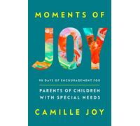 Camille Joy Moments of Joy (Copertina rigida)