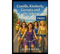 Camille, Kimberly, Giorgia and the others
