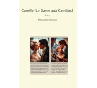 Camille (La Dame aux Camilias)