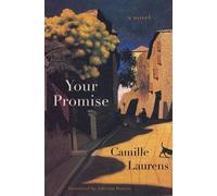 Camille Laurens Adriana Hunter Your Promise (Tascabile)