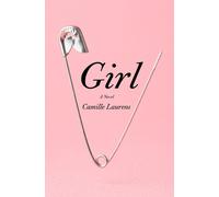 Camille Laurens Girl (Tascabile)