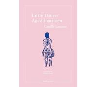 Camille Laurens Little Dancer Aged Fourteen (Tascabile)