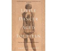 Camille Laurens Little Dancer Aged Fourteen (Tascabile)
