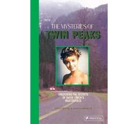 Camille Mathieu Johan Chiaramonte The Mysteries of Twin Peaks (Copertina rigida)