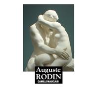 Camille Mauclair Auguste Rodin (Copertina rigida) Sculptors