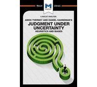 Camille Morvan An Analysis of Amos Tversky and Daniel Kahneman's Jud (Tascabile)