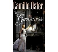 Camille Oster The Governess (Tascabile) Gothics