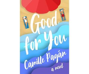 Camille Pagán Good for You (Tascabile)