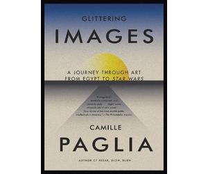 Camille Paglia Glittering Images (Tascabile)