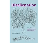 Camille Robcis Disalienation (Copertina rigida)