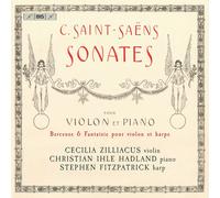 Camille Saint-S C. Saint-Saëns: Sonates Pour Violon Et Piano: Berceuse & Fa (CD)