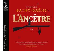 Camille Saint-Saens Camille Saint-Saëns: L'ancêtre (CD) with Book