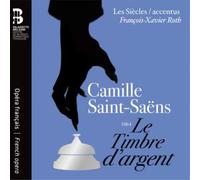 Camille Saint-Saens Camille Saint-Saëns: Le Timbre D'argent (CD) with Book