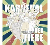 Chronatic Quartet - Carnival of the Animals