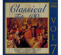 Camille Saint-Saëns - Classical Top 100: Vol. 7