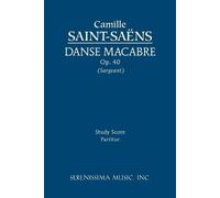Camille Saint-Saëns Danse macabre, Op.40 (Tascabile)