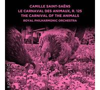 camille saint-saens: le carnaval des animaux r. 12
