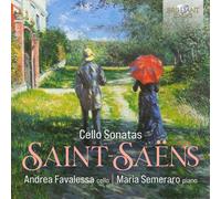 Andrea Favalessa/Maria Semeraro - Saint-Saens: Cello Sonatas