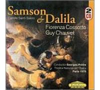 Camille Saint-Saëns - Samson & Dalila-Comp Opera