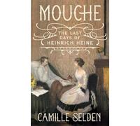 Camille Selden Mouche (Copertina rigida)