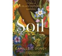 Camille T Dungy Soil (Tascabile)