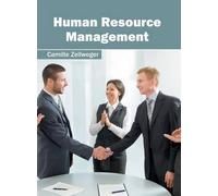 Camille Zellweger Human Resource Management (Copertina rigida)