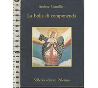 Camilleri Andrea - La Bolla Di Componenda Ed Sellerio