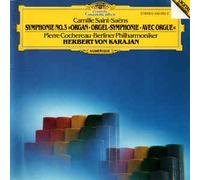 Camillie Saint-Saen: Symphonie No. 3 - Orgel-Symphonie
