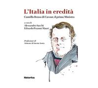 Camillo Benso di Cavour, il primo ministro