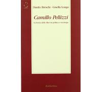 Camillo Pellizzi. La ricerca delle élites tra politica e sociologia