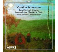 Camillo Schumann Camillo Schumann: Two Clarinet Sonatas/... (CD) Album