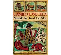 Camilo José Cela Mazurka for Two Dead Men (Tascabile)