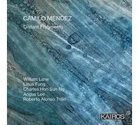 Camilo Méndez Camilo Mendez: Distant Fragments (CD) Album